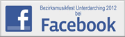 Bezirksmusikfest Unterdarching 2012 bei Facebook Bezirksmusikfest Unterdarching 2012 bei Facebook
