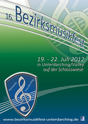 Flyer Bezirksmusikfest Unterdarching 2012